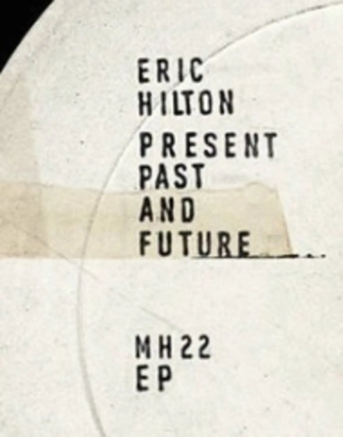 Eric Hilton - Present Past And Future  [COMPACT DISC - CD]