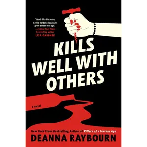 Kills Well with Others -- Deanna Raybourn - Paperback