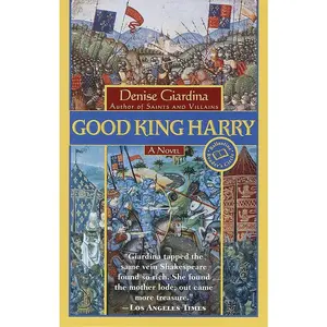 USED-Good King Harry by Giardina, Denise (Paperback)