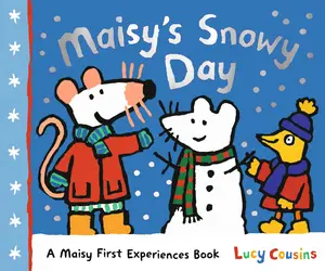 USED-Maisy's Snowy Day: A Maisy First Experiences Book (Maisy the Mouse's Winter Adventure - A Picture Book for Toddlers, Preschoolers, and Kids Ages 3-7) by Cousins, Lucy (Hardcover)