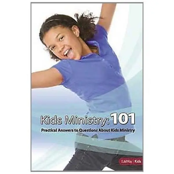 USED Book - Kids Ministry 101: Practical Answers to Your Questions About Kids Ministry (Lifeway Kids) by LifeWay Kids (Paperback) - english