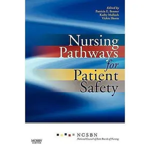 USED-Nursing Pathways for Patient Safety by National Council of State Boards of Nurs (Paperback)