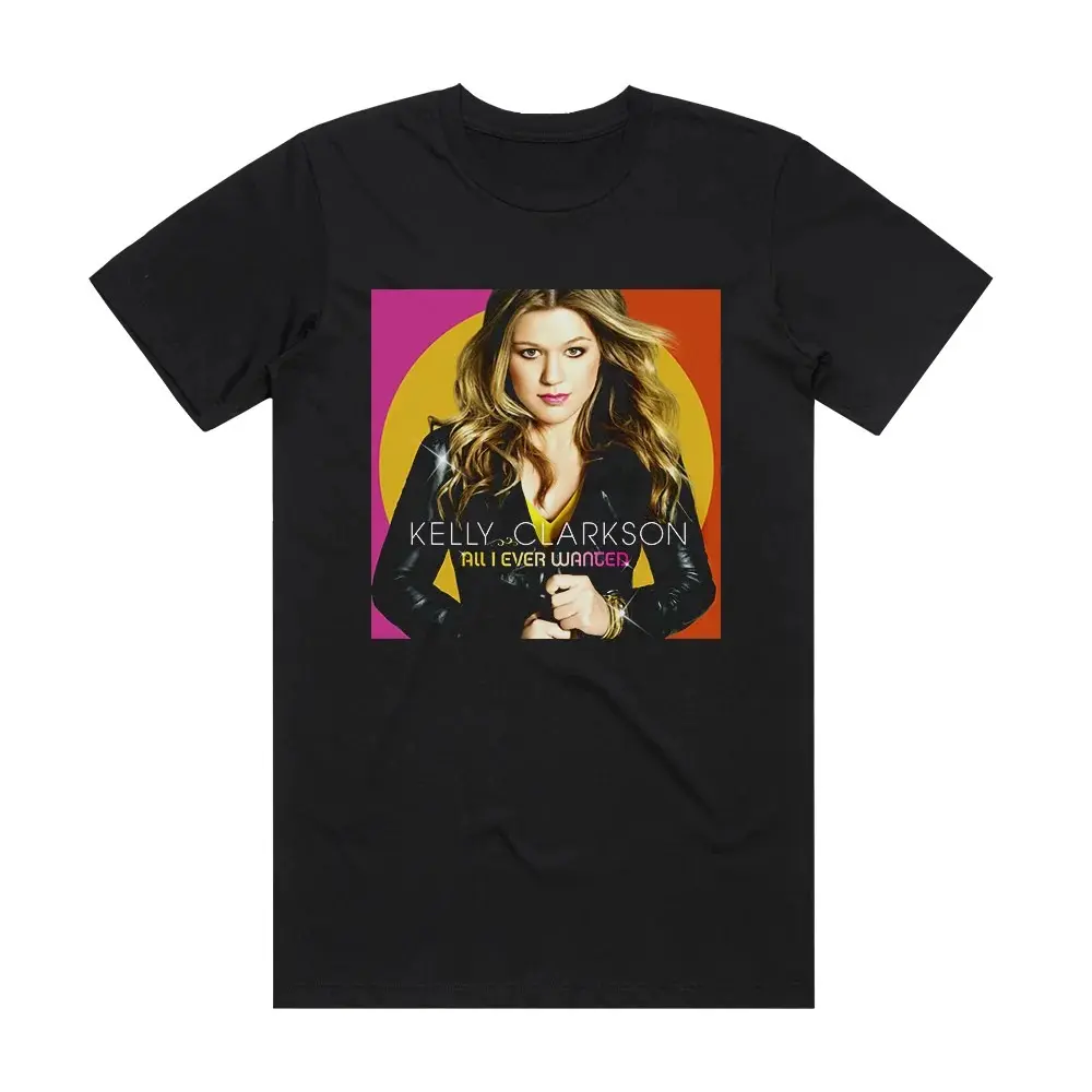Kelly Clarkson All I Ever Wanted 1 Album Cover T-Shirt