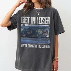 Get In Loser We're Going To The Cottage Shirt, Heated Rivalry Inspired Shirt, Romance LGBT Fan Gift Heated Movie Rivalry Shirt, Gift For Christmas, Movie Gift