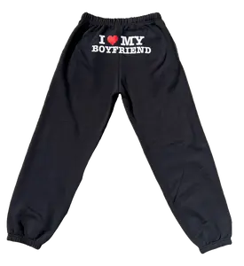 I Love My Boyfriend Sweatpants
