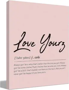 Rap Quotes Love Yourz Lyric Definition Pink Hip Hop Canvas Wall Art Prints Decor for Home,Music Themed Paintings Art Decor Gifts for Music Lovers Rappers Singers SHJY-00608