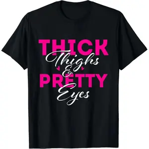 180g[100%cotton]Thick Thighs & Pretty Eyes - Workout Fitness T-Shirt