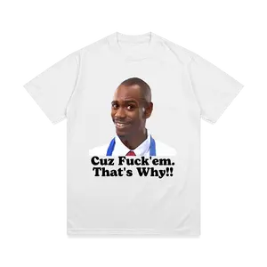 Cuz F*ck Em That's Why Shirt, Retro Dave Chappelle Funny TShirt, Dave Chappelle Comedian Merch, Gif For Fan