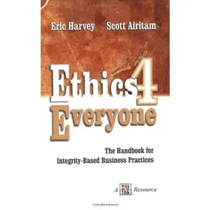 USED-Ethics 4 Everyone by Eric Harvey (Paperback)