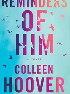 Reminders of Him: A Novel Paperback – January 18, 2022