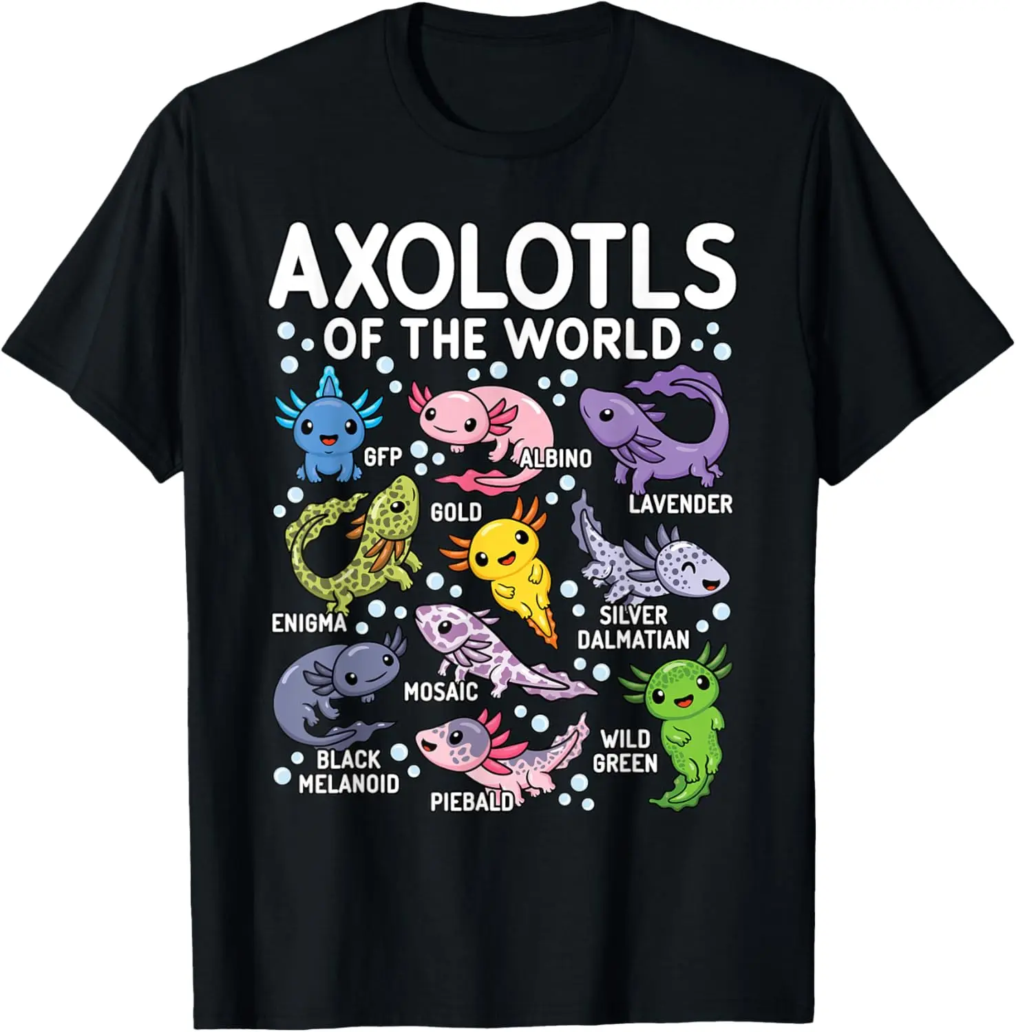 Cotton(pure) Axolotls Of The World Cute Kawaii Axolotl Men Women Kids T-Shirt
