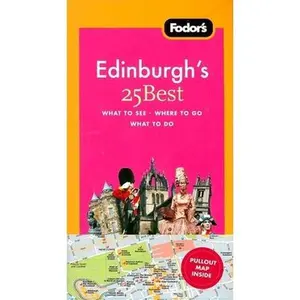 USED-Fodor's Edinburgh's 25 Best, 1st Edition (Full-color Travel Guide) by Fodor's (Paperback)