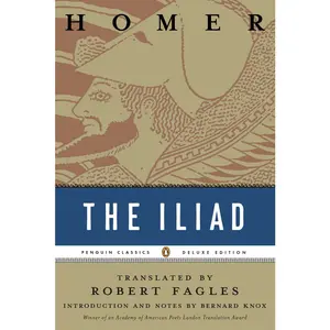 USED-The Iliad: (Penguin Classics Deluxe Edition) by Homer (Paperback)