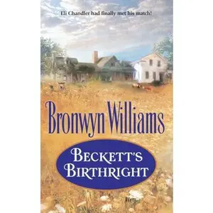 USED-Beckett's Birthright (Beckett's fourtune) by Bronwyn Williams (Unknown)
