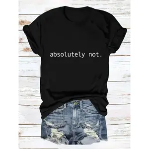 1pc Women's Casual V-Neck T-Shirt with Absolutely Not Slogan, Short Sleeve, Fabric, Slight Stretch, Regular Fit, All Seasons - Black