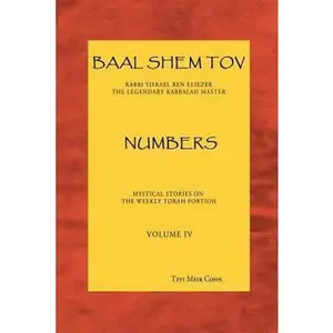 USED Book - Baal Shem Tov Numbers: Mystical Stories On The Weekly Torah Portion by Cohn, Tzvi Meir (Paperback) - english