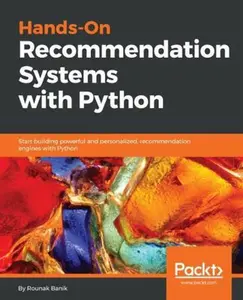 USED-Hands-On Recommendation Systems with Python by Banik, Rounak (Paperback)