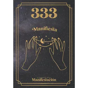 Manifiesta - Método 33x3 Diario de manifestación: Diario guía para manifestar deseos con la Ley de Atracción - método 33x3 | Manifiesta y crea tu vida soñada (Spanish Edition)
