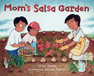 USED-Rigby on Our Way to English: Leveled Reader Grade 2 (Level F) Mom's Salsa Garden (On Our Way English) by Patricia Almada (Paperback)