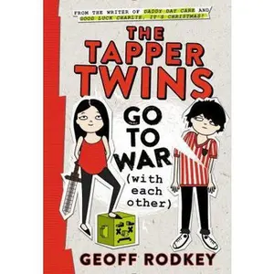 USED-The Tapper Twins Go to War (with Each Other) by Rodkey, Geoff (Hardcover)
