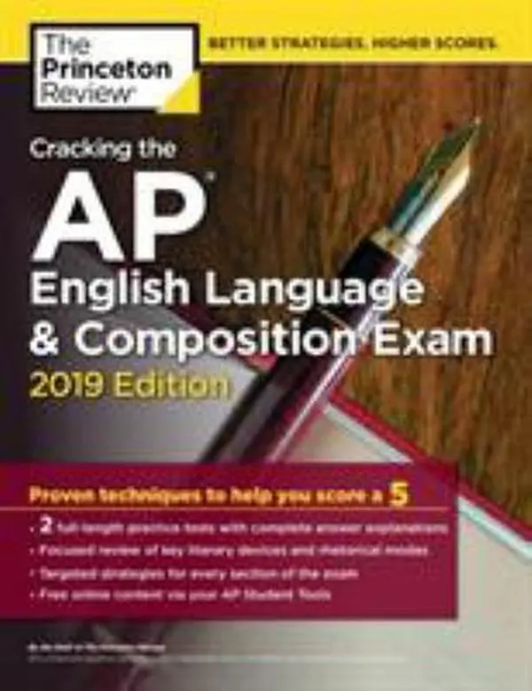 USED-Cracking the AP English Language & Composition Exam, 2019 Edition: Practice Tests & Proven Techniques to Help You Score a 5 by The Princeton Review (Paperback)