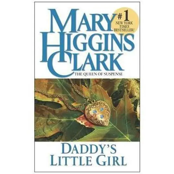 USED Book - Daddy's Little Girl by Clark, Mary Higgins (Mass Market Paperback) - english