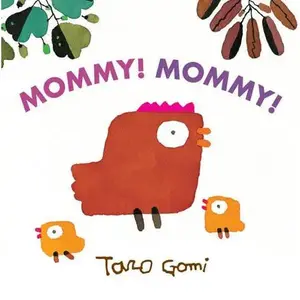 Mommy! Mommy! Board Book