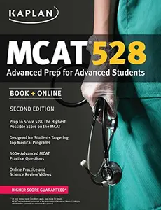USED-Kaplan MCAT 528: Advanced Prep for Advanced Students (Kaplan Test Prep) by Kaplan (Paperback)
