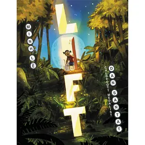 Lift by Minh Lê, Dan Santat [Hardcover Book]