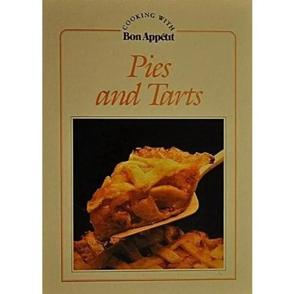 USED-Pies and Tarts by Bon Appétit Magazine (Hardcover)