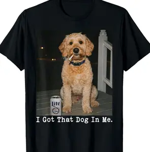 I Got That Dog in Me Funny Golden Doodle Meme Doodle Mom T-Shirt 2