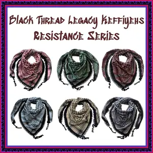 Black Thread Legacy Keffiyeh - Resistance Series