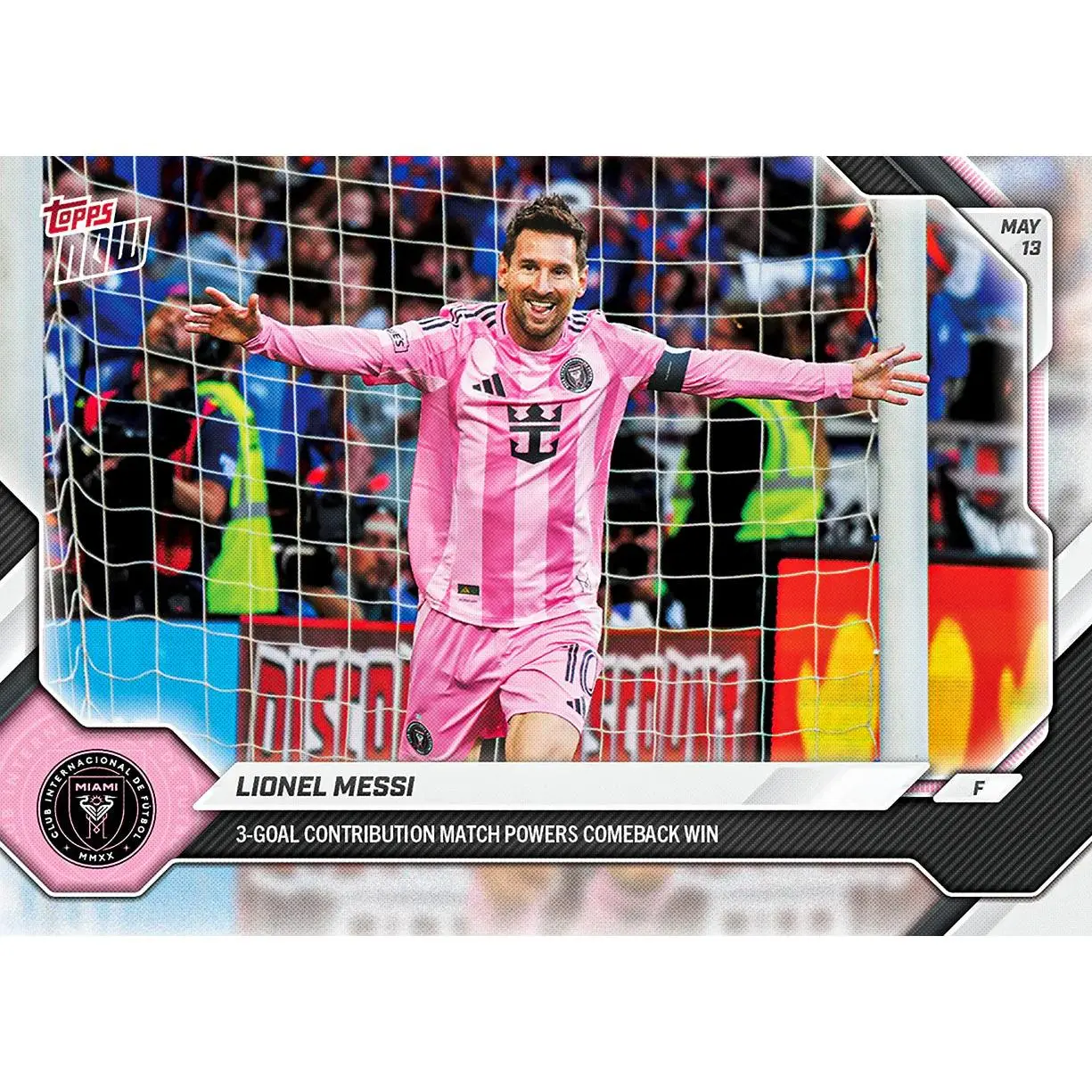 2026 Topps NOW MLS Soccer Single Card - Lionel Messi #45, 3-Goal Contribution Match Powers Comeback Win, Match Stats, Raw/Ungraded