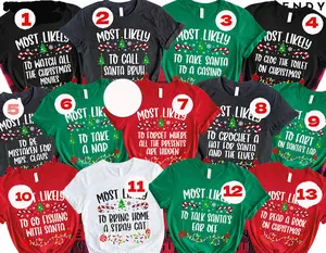 Funny Most Likely Christmas T-Shirt, Matching Christmas Shirt, Matching Couple Xmas Tee, Personalized Holiday Shirt Casual Daily Wear Tee For Men & Women, Apparel Made In The USA