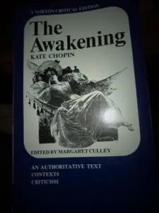 USED-The Awakening (Norton Critical Edition) by Kate Chopin (Paperback)