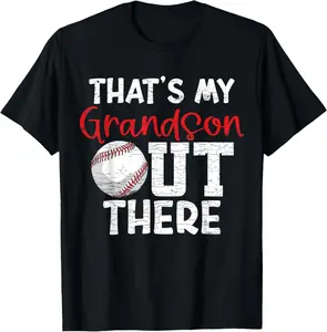 100% Cotton Thats My Grandson Out There Baseball Grandparents T-Shirt