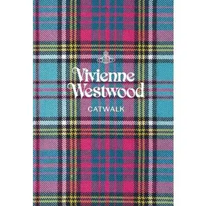 Vivienne Westwood: The Complete Collections -- Alexander Fury, Hardcover