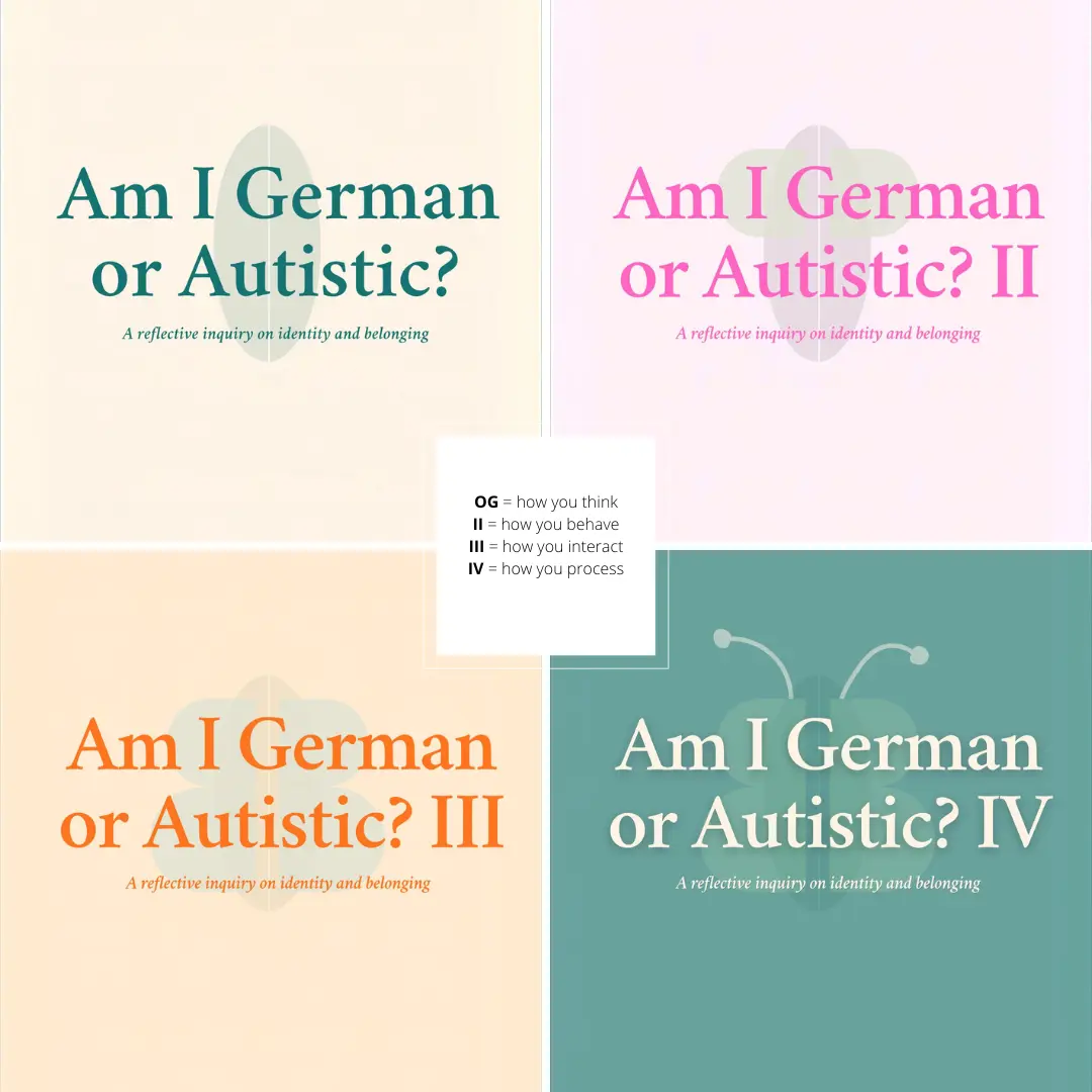 [FULL COLLECTION]  Am I German or Autistic? (you get all 4 books)