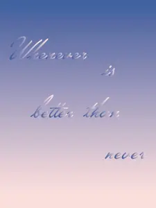 "Whenever is better than never" Procrastionational Quote Gradient Print