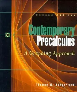 USED-Contemporary Pre-Calculus : A Graphing Approach by Thomas W. Hungerford (Unknown)
