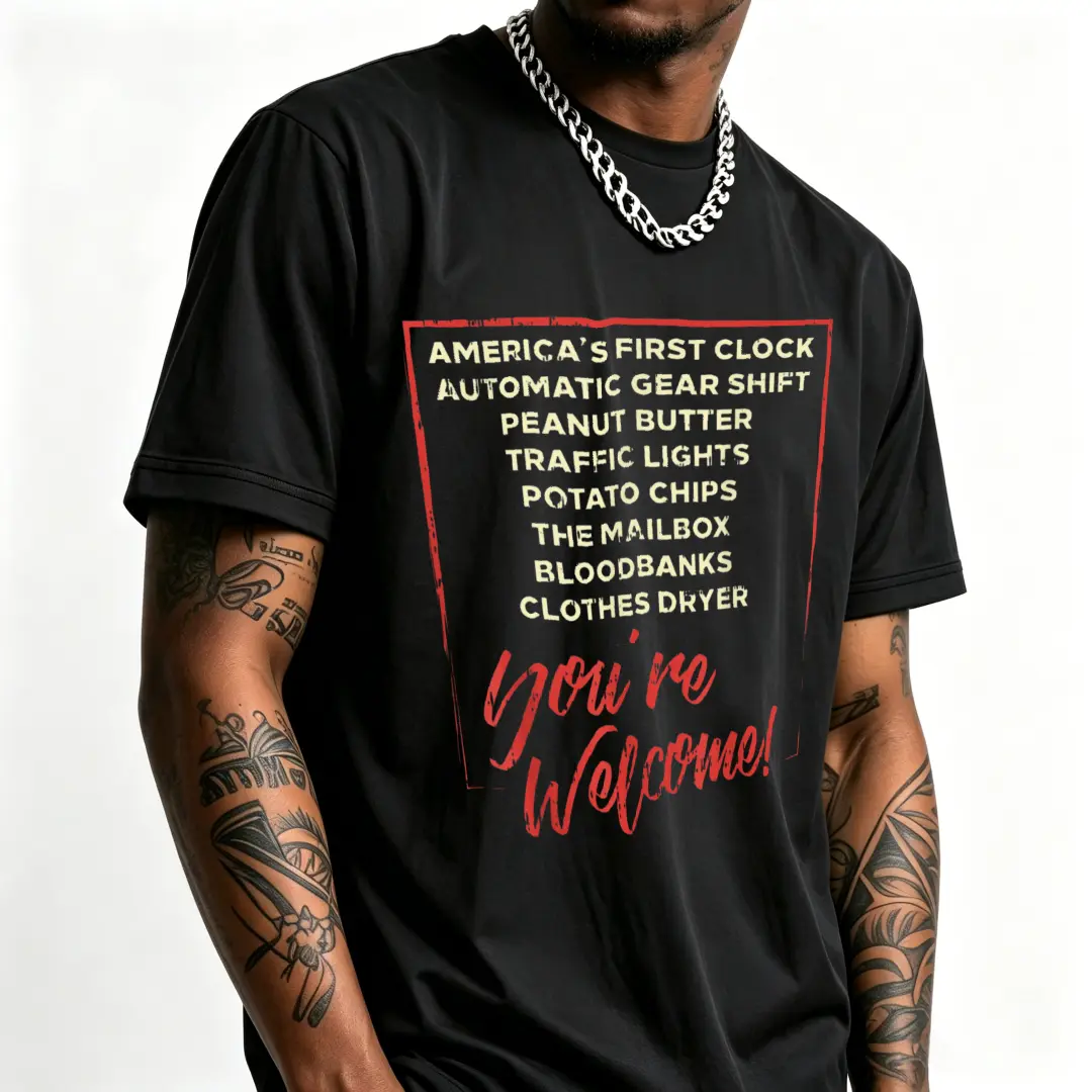 Men's Crew Neck Cotton T-Shirt - Cold Wash, Medium Cut, Vivid Print, Bold Graphic Streetwear with America's First Clock, Automatic Gear Shift, Peanut Butter, Traffic Lights, Potato Chips, Mailbox, Bloodbanks, Clothes Dryer, You're Welcome Designs