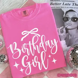 Birthday Girl Shirt, B-day Girl Comfort Colors Shirt, Birthday Party Girl Shirt, Birthday Tee, Women's Birthday Girl Shirt, Birthday Shirt