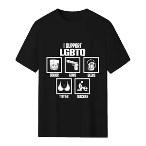 I Support LGBTQ Shirt, Liquor, Guns, Beers, Titties, Quickies Tee, Funny Meme Shirt, Unisex Shirt, Trendy Shirt, Crew neck for Man, for Woman, Tshirt for Daily Wear, Gift for Everyone