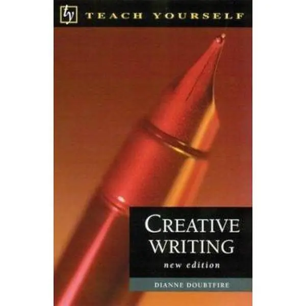 USED-Teach Yourself Creative Writing by Cynthia Dial (Paperback)