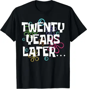 100% Cotton Twenty Years Later Funny 20 Year Old 20th Birthday Party T-Shirt