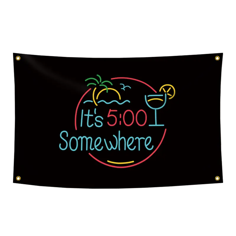It's 5 O'Clock Somewhere Flag Novelty Party Flag 3x5 ft 100% Polyester With Four Yellow Buttonholes for Bar Beer House College Dorm Room Man Cave Tailgates and Parties