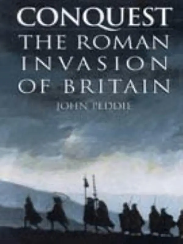 USED-Conquest: The Roman Invasion of Britain by John Peddie (Hardcover)