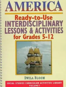 Africa, Europe, & Asia: Ready-To-Use Interdisciplinary Lessons & Activites for Grades 5-12 by Bloom, Dwila (Unknown) - Used