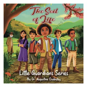 The Soil of Life Children's Storybook Softcover Engaging Storybook for Kids 0-12 with Beautiful Artwork, Soil Conservation, Soil Health, Environmental Awareness & Teamwork