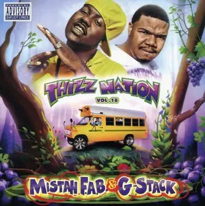 Various Artists - Thizz Nation, Vol. 18: Mistah Fab N G-Stack  [COMPACT DISC - CD] Explicit